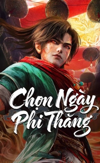Chọn Ngày Phi Thăng
